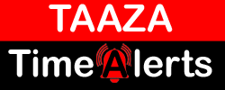 Taaza Time Alerts