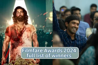 FilmFilmfare Awards 2024 Full List of Winners : फिल्मफेयर में छाई रणबीर-आलिया की जोड़ी दोनों ने जीता बेस्ट एक्टर-एक्ट्रेस का अवॉर्ड, यहां देखें पूरी लिस्ट